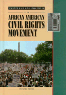 The African American Civil Rights Movement