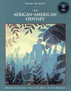 The African-American Odyssey: Volume I: To 1877 with Audio CD - Hine, Darlene Clark, and Hine, William C., and Harrold, Stanley C.