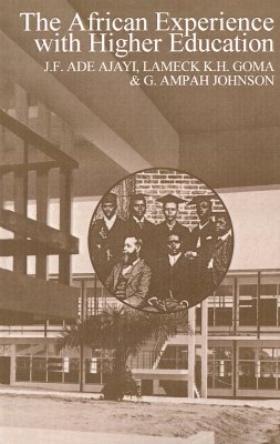 The African Experience with Higher Education - Ajayi, J F Ade