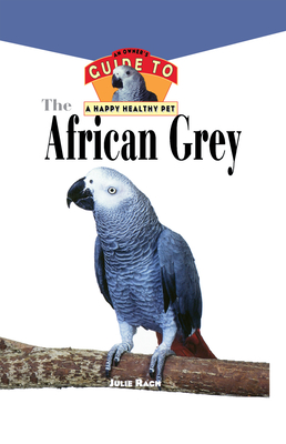 The African Grey - Rach, Julie Ann