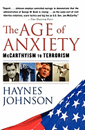 The Age of Anxiety: McCarthyism to Terrorism