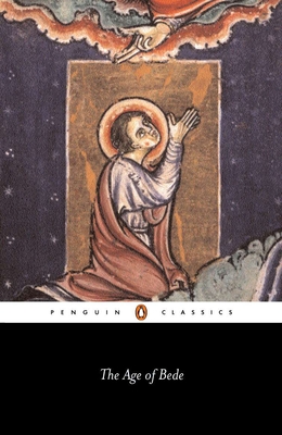 The Age of Bede: Revised Edition - Webb, J F (Translated by), and Farmer, D H (Translated by)