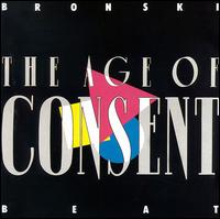 The Age of Consent - Bronski Beat