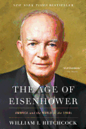 The Age of Eisenhower: America and the World in the 1950s