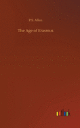 The Age of Erasmus