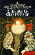 The Age of Shakespeare
