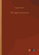 The Age of Tennyson
