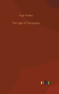 The Age of Tennyson