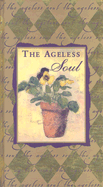 The Ageless Soul: Golden Paths to Wisdom
