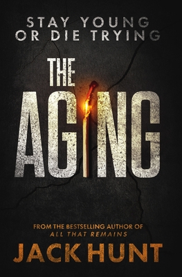 The Aging - Hunt, Jack