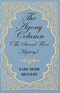 The Agony Column (the Second Floor Mystery)