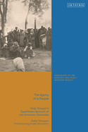 The Agony of a People: Haig Toroyan's Eyewitness Account of the Armenian Genocide