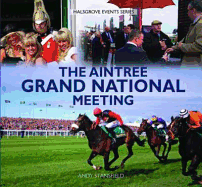 The Aintree Grand National Meeting