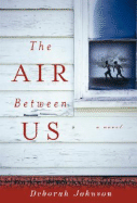 The Air Between Us