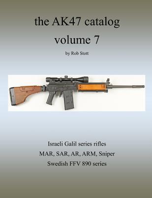 The AK47 catalog volume 7 - Stott, Rob