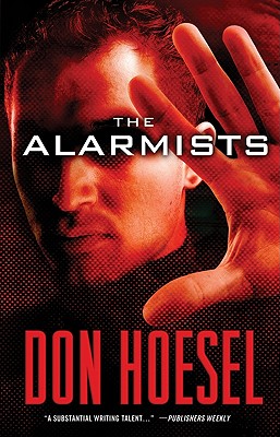 The Alarmists - Hoesel, Don