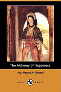 The Alchemy of Happiness (Dodo Press)