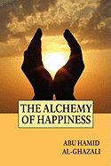 The Alchemy of Happiness