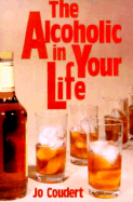 The Alcoholic in Your Life