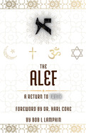 The Alef: A Return to Truth