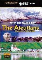 The Aleutians: Cradle of Storms - After the Classic Fur