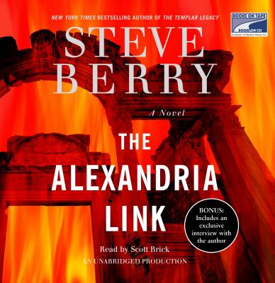 The Alexandria Link - Berry, Steve, and Brick, Scott (Read by)