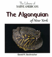 The Algonquian of New York - Oestreicher, David M