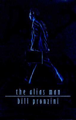 The Alias Man - Pronzini, Bill
