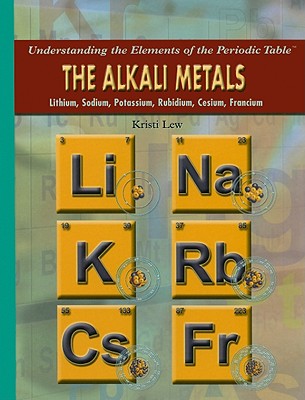 The Alkali Metals - Lew, Kristi