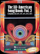 The All-American Songbook, Volume 2: Piano/Vocal/Guitar