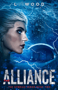 The Alliance: The Hybrian Series Book Two