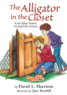 The Alligator in the Closet