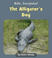 The Alligator's Day