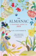 The Almanac: A Seasonal Guide to 2023: THE SUNDAY TIMES BESTSELLER