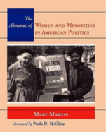 The Almanac of Women and Minorities in American Politics - Martin, Mart