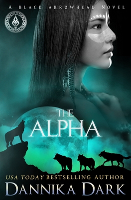The Alpha - Dark, Dannika