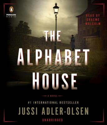 The Alphabet House - Adler-Olsen, Jussi, and Malcolm, Graeme (Read by)