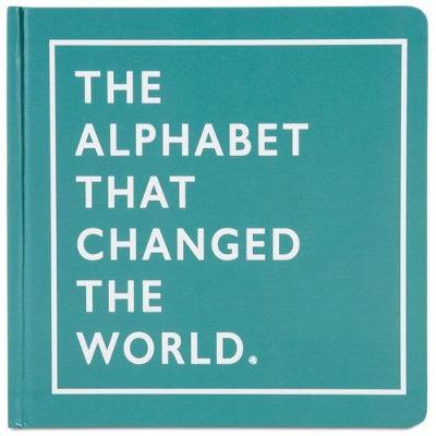 The Alphabet That Changed the World - Chiha, Jessica