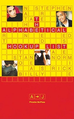 The Alphabetical Hookup List A-J - McPhee, Phoebe