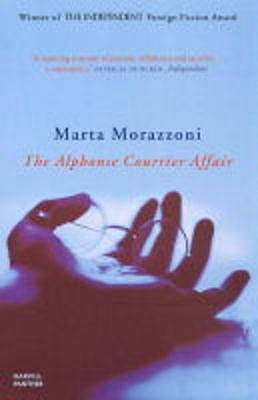 The Alphonse Courrier Affair - Morazzoni, Marta, and Rose, Emma (Translated by)