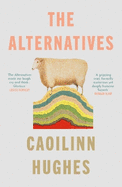 The Alternatives