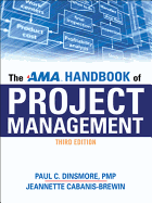 The AMA Handbook of Project Management