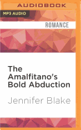 The Amalfitano's Bold Abduction