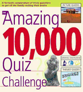 The Amazing 10,000 Quiz Challenge