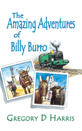 The Amazing Adventures of Billy Burro