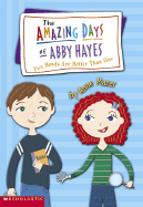 The Amazing Days of Abby Hayes, the #07: Two Heads Are Better Than One: Two Heads Are Better Than One