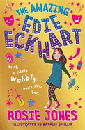 The Amazing Edie Eckhart: The Amazing Edie Eckhart: (Book 1) World Book Day 2024 author