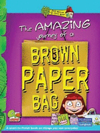 The Amazing Journey of a Brown Paper Bag: Key stage 2