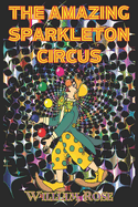 The Amazing Sparkleton Circus