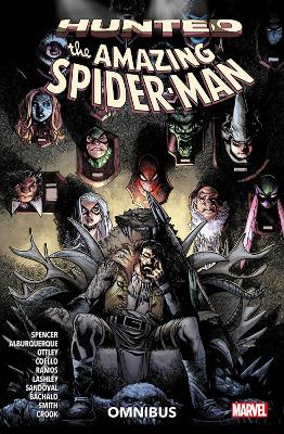 The Amazing Spider-Man: Hunted Omnibus - Spencer, Nick